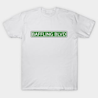 Baffling Blvd Street Sign T-Shirt